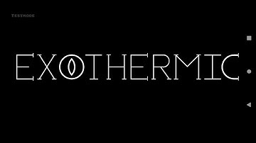 My part in Exothermic by TheAlphaTeam