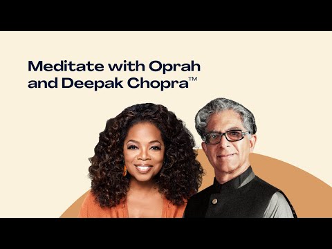21-Day Meditation Experience with Oprah and Deepak Chopra – 