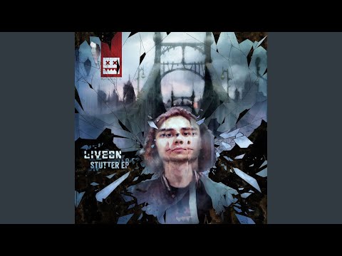 Liveon - Stutter