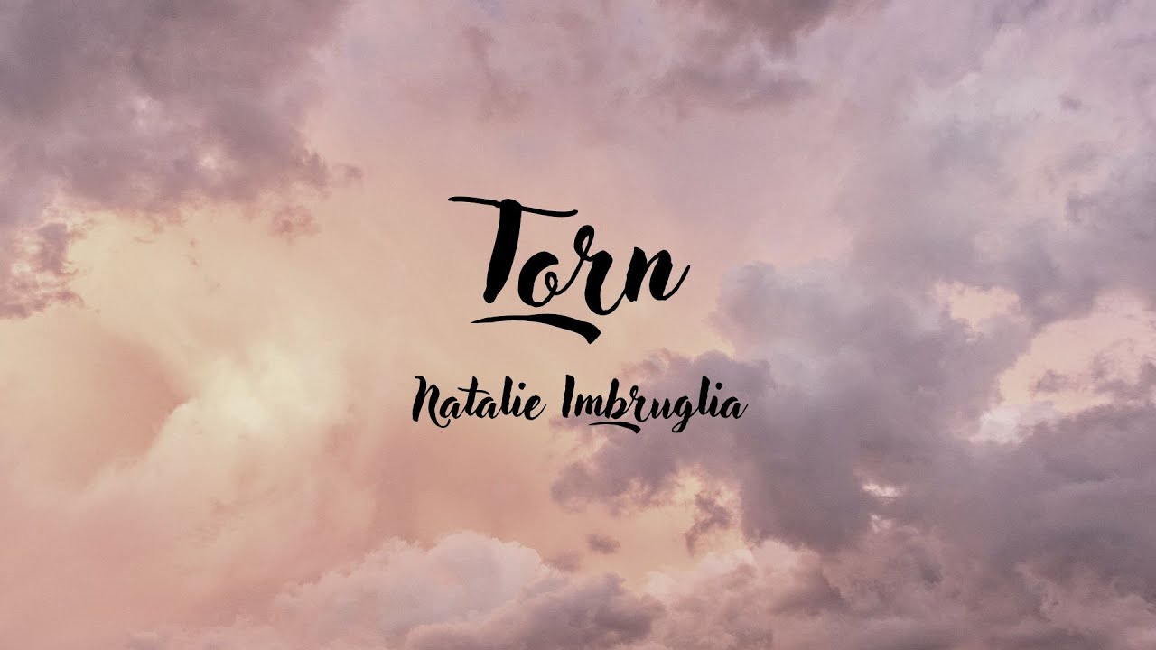 Natalie Imbruglia - Torn (Cover Background)