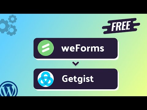 Integrating weForms with GetGist | Step-by-Step Tutorial | Bit Integrations