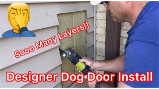 Install Dog Door in Wall - Pet Door Installation in exterior wall - Soooo many layers!