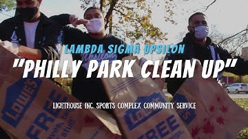 (Lambda Sigma Upsilon) Philly Park Clean Up - Lighthouse Inc.