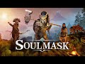 Soulmask - Выживание и изучение новой игры ( первый взгляд )