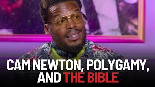 Cam Newton, Polygamy, and The Bible