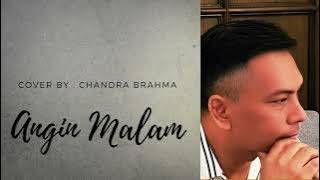 CHANDRA BRAHMA ANGIN MALAM - BROERY MARANTIKA