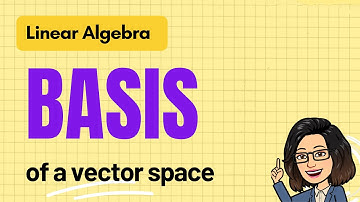 Linear Algebra Lecture 21 | Basis of a Vector Space