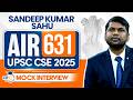 UPSC CSE 2025 AIR 631, Sandeep Kumar Sahu | Full Mock Interview | StudyIQ