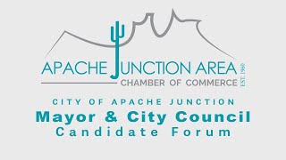 Apache Junction Area Chamber of Commerce Candidate Forum 2022