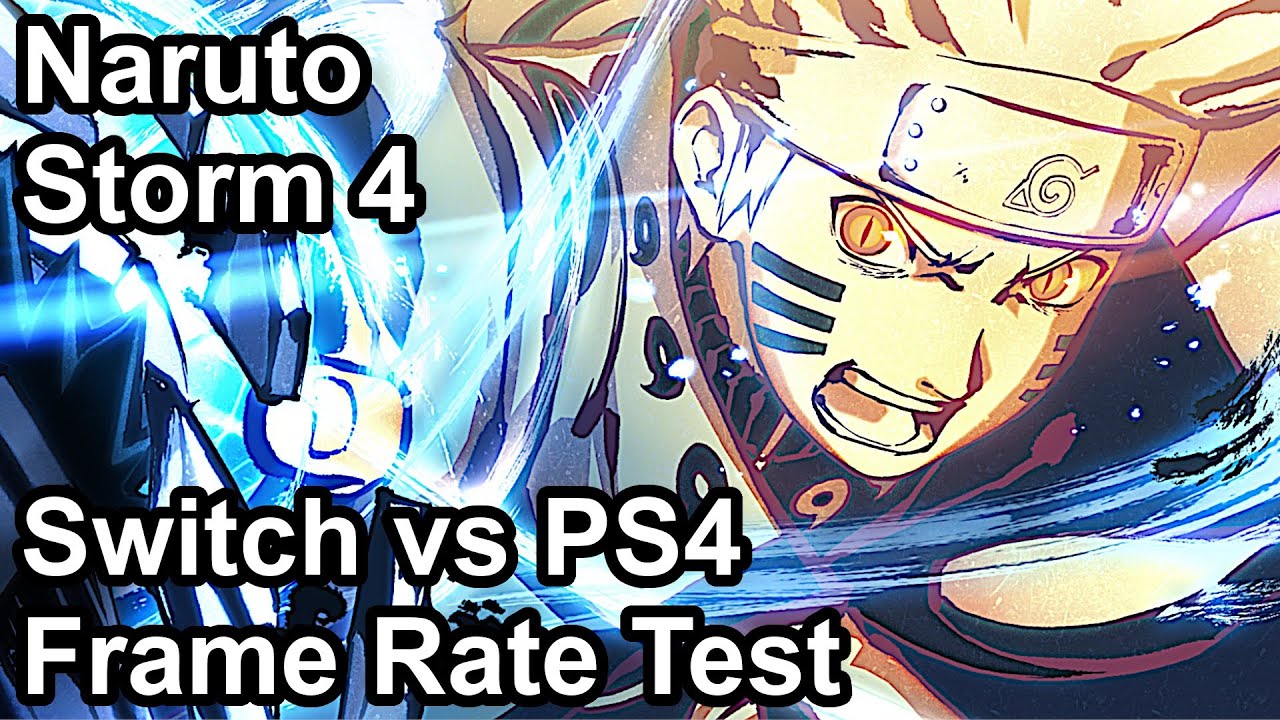 NARUTO SHIPPUDEN: Ultimate Ninja STORM 4, Switch VS PS4