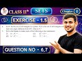 Class 11 Maths Ex 1.5 Q6,7 Set | Set | Ex 1.5 class 11 maths Question 6 | Class 11 Ex 1.5 q7 Maths