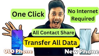 Old Phone To New Phone All Data Transfer || Contact Share App screenshot 5