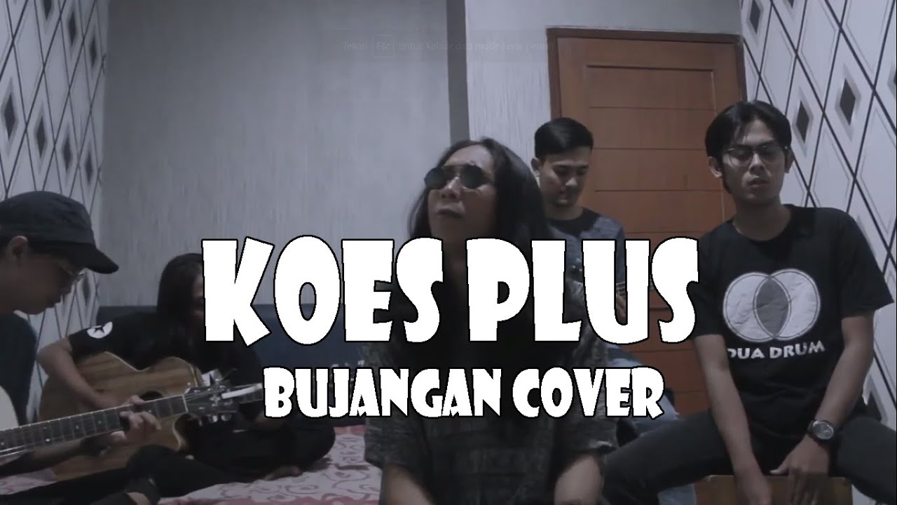 Koes Plus- Bujangan (Cover by Oldfriend) - YouTube