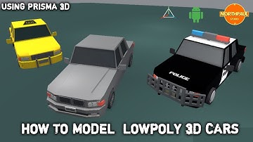 HOW TO MODEL LOWPOLY 3D CARS USING PRISMA 3D, 3D TAXI, 3D POLICE CAR, 3D BMW38