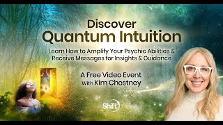 Discover Quantum Intuition | Kim Chestney