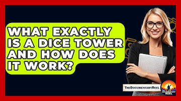 What Exactly Is A Dice Tower And How Does It Work? - The Documentary Reel