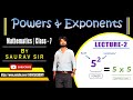 EXPONENTS &amp; POWER CLASS 7 PART 2 || BY- SAURAV SIR