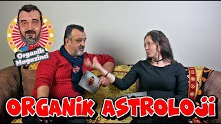 Organik Magazinci - Tuğba Khan ile Organik Astroloji