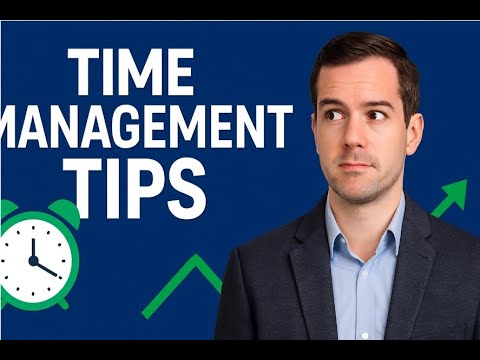 Time Management Tips