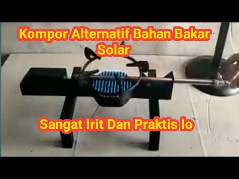 Cara Membuat Kompor Solar