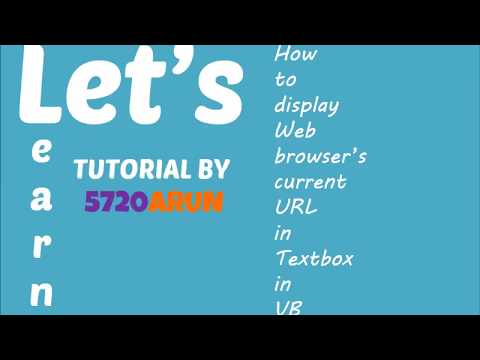 How to display current URL of VB WebBrowser in TextBox - 5720ARUN