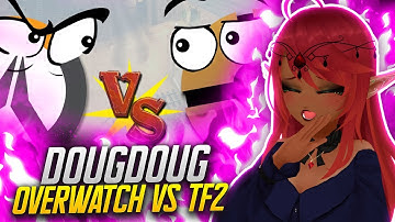THE PERFECT EXPLAINATION!! | Doug Doug Overwatch vs TF2 Reaction