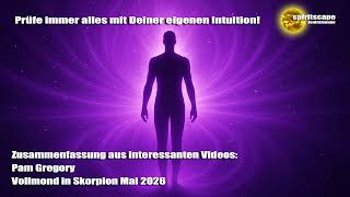 Pam Gregory – Vollmond in Skorpion Mai 2026 – Zusammenfassung