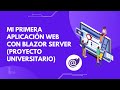 Mi Primera AppWeb con BlazorServer (Proyecto universitario)