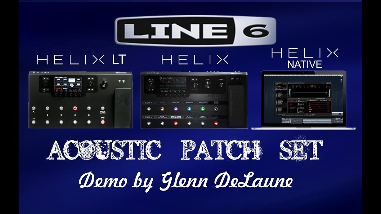 Line 6 Helix Acoustic Patch Set demo #5 - Martin Acoustic Simulation - by Glenn Delaune