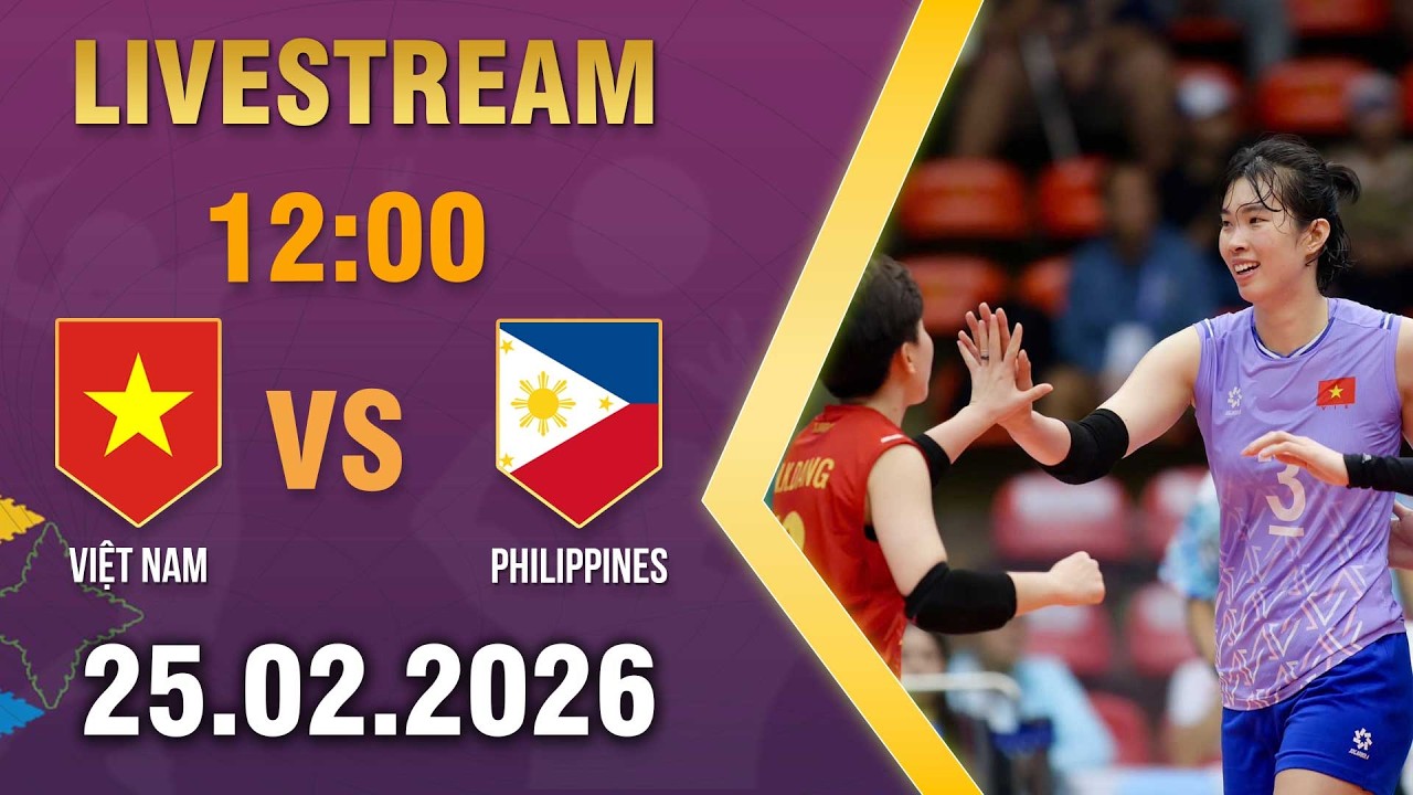 🔴 VIỆT NAM vs PHILIPPINES | Những Cú đập uy lực và hàng chắn bền bỉ | Bóng Chuyền Nữ