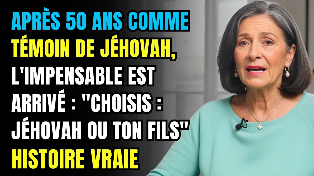 HISTOIRES VRAIE💔👵 50 ans Témoin de Jéhovah... jusqu’à ce qu’on me demande de 