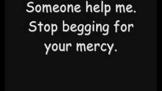 Bullet For My Valentine -  Begging For Mercy (Lyrics)