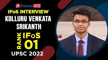 IFoS Topper Kolluru Venkata SRIKANTH | IFoS Rank 1| UPSC 2022 | Mock Interview | ForumIAS