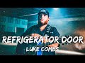 Luke Combs Refrigerator Door Lyrics mp3