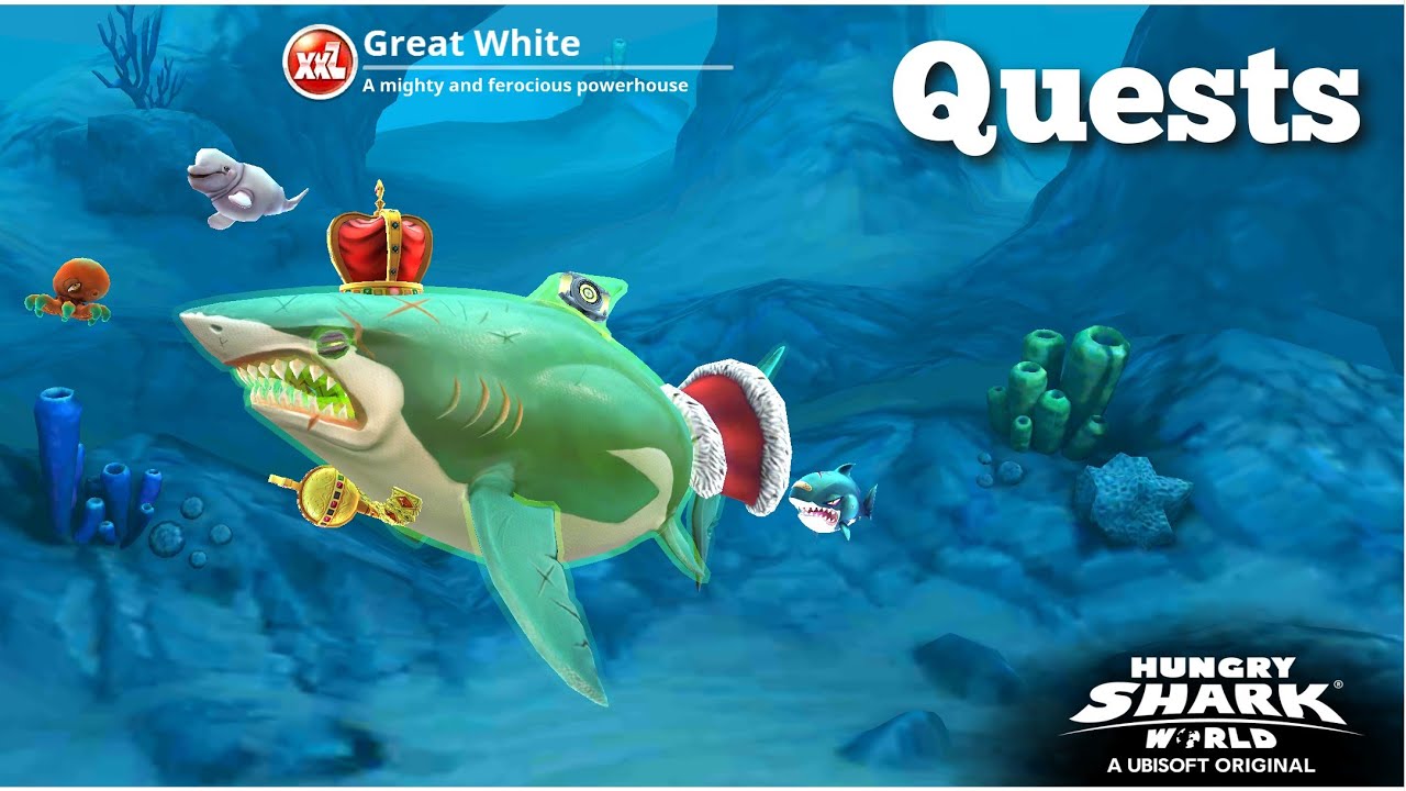 Hungry Shark World - Great White  Shark   Quests