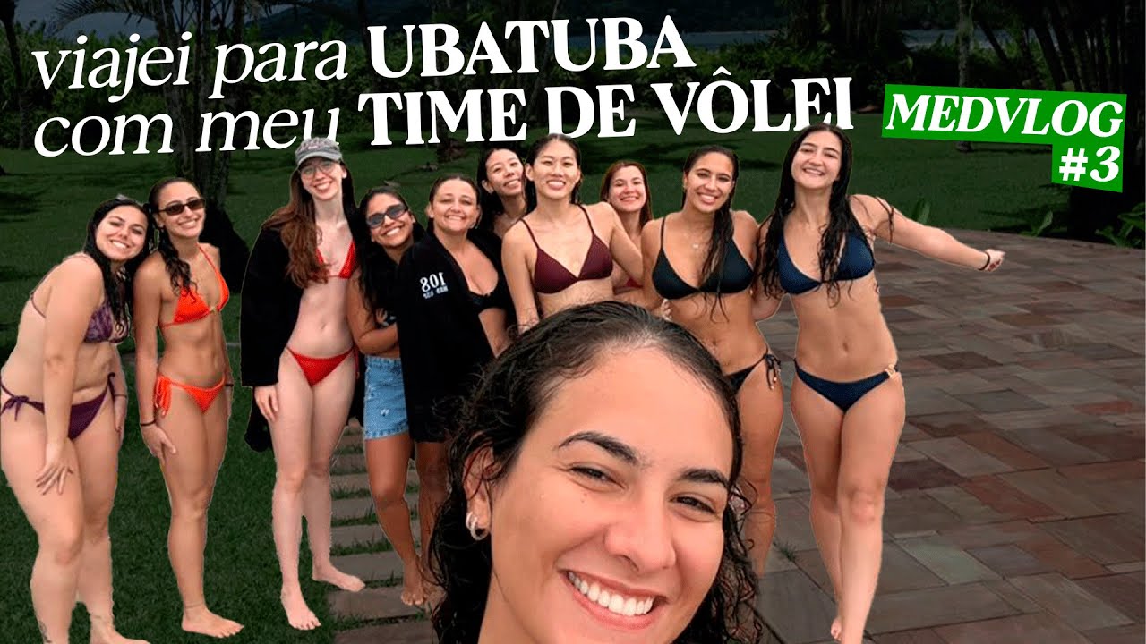 MEDVLOG #3 | viajei para UBATUBA com meu TIME DE VÔLEI