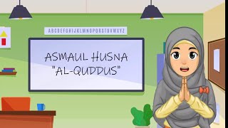 PENDIDIKAN AGAMA ISLAM KELAS 2 ASMAUL HUSNA AL-QUDDUS