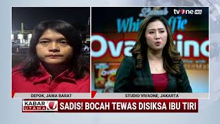 Bocah di Depok Tewas Disiksa Ibu Tiri! Ternyata Ini Kronologinya | tvOne