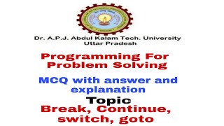 SESSION 9-MULTIPLE CHOICE QUESTION ON break,continue,switch,goto WITH ANSWER AND EXPLANATION