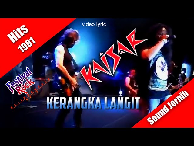 Kerangka Langit ~ Kaisar (hits 1990) video lyric class=