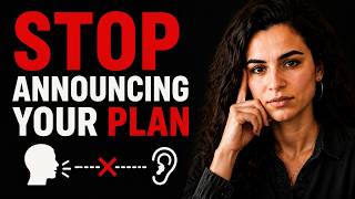 Never Share Your Plans (Psychology + Ancient Wisdom)