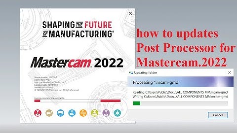 How to update Post Processor for Mastercam 2022