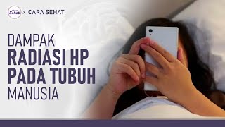 Cara Mengurangi Bahaya Radiasi Handphone | Hidup Sehat tvOne