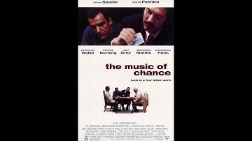 The Music of Chance (1993) - Full Movie | James Spader, Mandy Patinkin, M. Emmet Walsh 4K