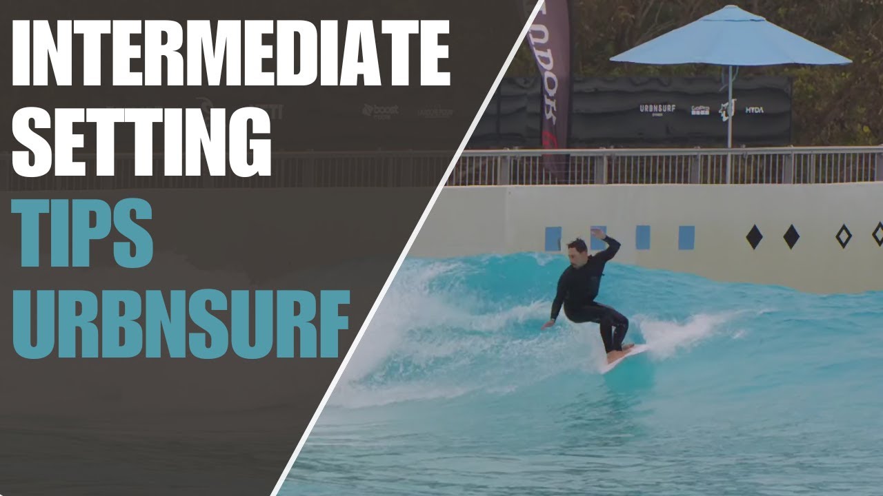 ALL YOU NEED TO KNOW BEFORE SURFING THE URBNSURF SYDNEY INTERMEDIATE ...