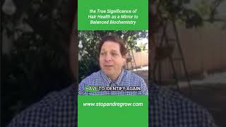 True Significance of Hair Health v/s Balanced Biochemistry