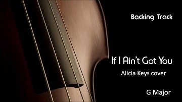 New Backing Track - If I Ain