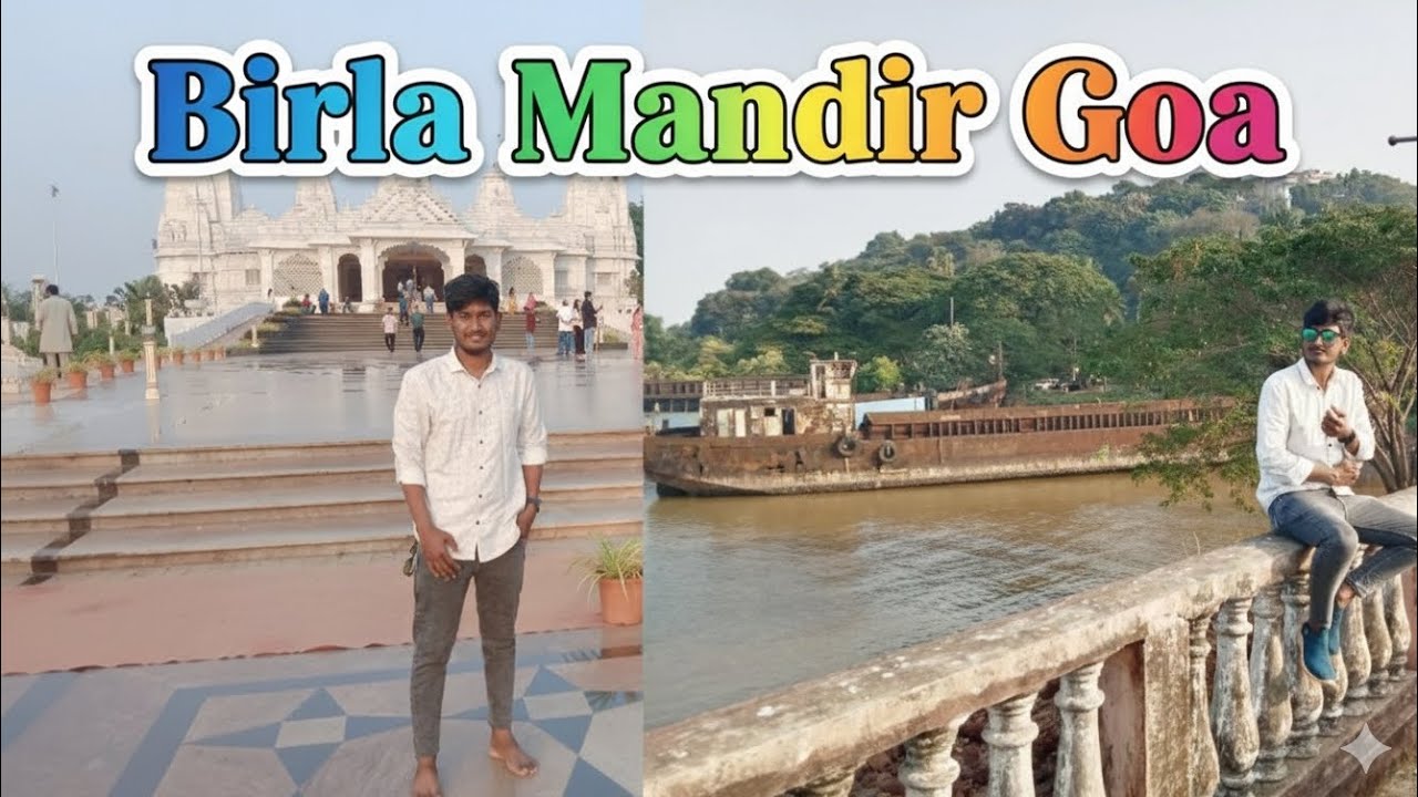Sai jacinto Island  and Birla Mandir (Goa)