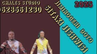 JIMINOGENI _ DOTO MDENDELA _SITAKI _ JISHWISI _ 0205 MSAMBAZAJI CHARLES STUDIO 0628561230