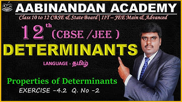 Exercise 4.2 Q.No 2  | Determinants class 12 maths in Tamil | properties of determinants class 12
